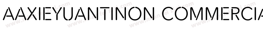 AaXieyuantiNon CommercialUse字体转换